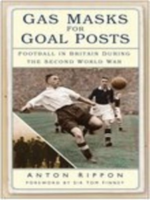 cover image of Gas Masks for Goal Posts